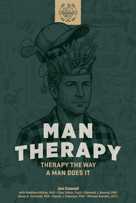 Cover Image for Man Therapy: Therapy the Way a Man Does It -- Joe Conrad, Paperback