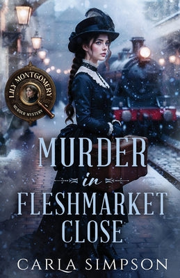 Cover Image for Murder In Fleshmarket Close -- Carla Simpson, Paperback