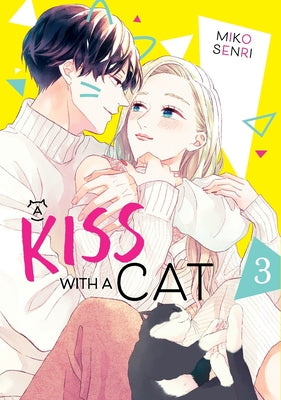 Cover Image for A Kiss with a Cat Omnibus 3 -- Miko Senri, Paperback