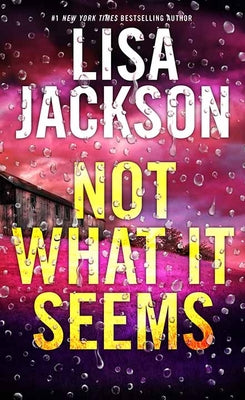 Cover Image for Not What It Seems: Savannah Series -- Lisa Jackson, Library Binding