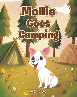Cover Image for Mollie Goes Camping -- Addy Jo, Paperback