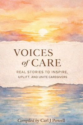 Cover Image for Voices of Care -- Carl J. Powell, Paperback