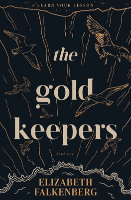 Cover Image for The Gold Keepers -- Elizabeth Falkenberg, Paperback