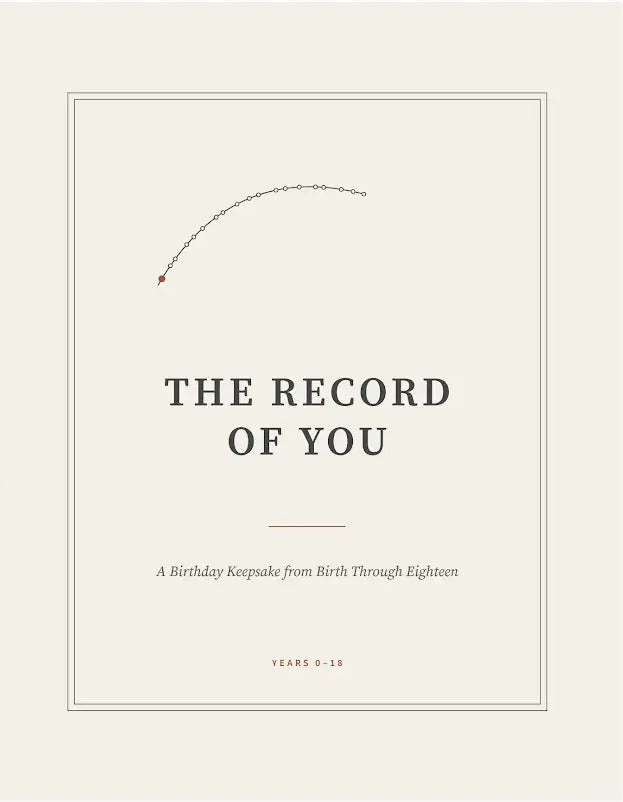 Cover Image for The Record of You: A Birthday Keepsake from Birth Through Eighteen -- Editors of Cotton Candy Skies, Hardcover