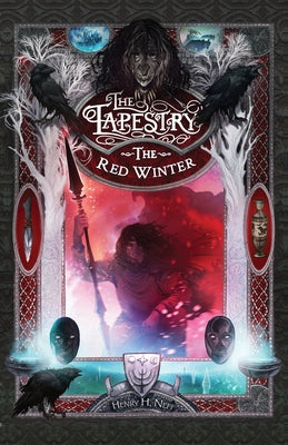 Cover Image for The Red Winter: Book Five of The Tapestry -- Henry H. Neff, Paperback