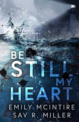 Cover Image for Be Still My Heart -- Emily McIntire, Paperback