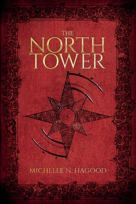 Cover Image for The North Tower -- Michelle N. Hagood, Paperback