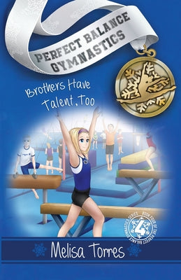 Cover Image for Brothers Have Talent, Too -- Melisa Torres, Paperback