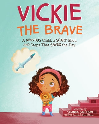 Cover Image for Vickie the Brave -- Shanna Salazar, Paperback