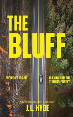 Cover Image for The Bluff -- J. L. Hyde, Paperback