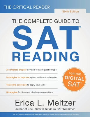 Cover Image for The Critical Reader, Sixth Edition: The Complete Guide to SAT Reading -- Erica Meltzer, Paperback