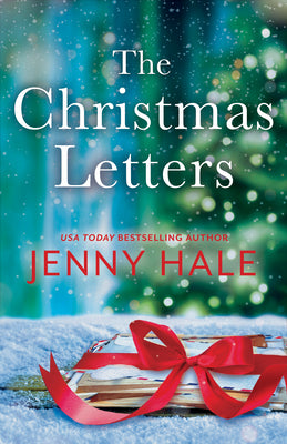 Cover Image for The Christmas Letters: A Heartwarming Feel-Good Holiday Romance -- Jenny Hale, Paperback
