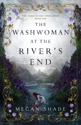 Cover Image for The Washwoman at the River's End -- Megan Shade, Paperback