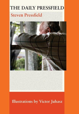 Cover Image for The Daily Pressfield -- Steven Pressfield, Hardcover