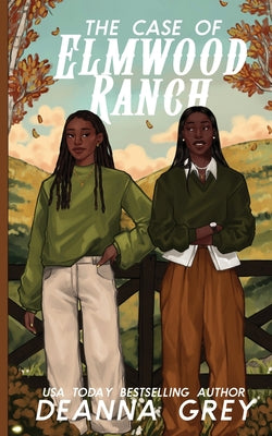 Cover Image for The Case of Elmwood Ranch -- Deanna Grey, Paperback