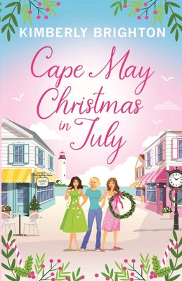 Cover Image for Cape May Christmas in July -- Kimberly Brighton, Paperback
