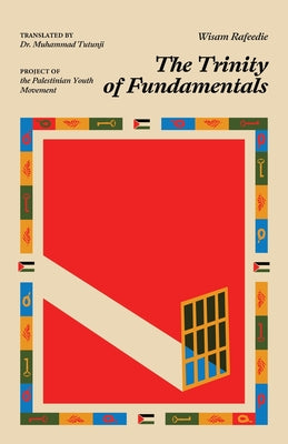 Cover Image for The Trinity of Fundamentals -- Wisam Refeedie, Paperback