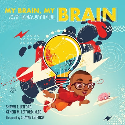 Cover Image for My Brain, My Brain My Beautiful Brain -- Genein M. Letford, Paperback