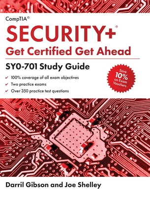 Cover Image for CompTIA Security+ Get Certified Get Ahead: SY0-701 Study Guide -- Joe Shelley, Hardcover