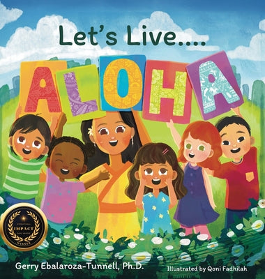 Cover Image for Let's Live ALOHA -- Gerry Ebalaroza-Tunnell, Hardcover