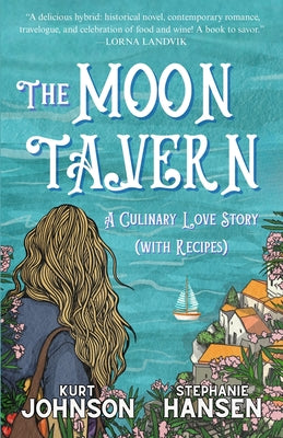 Cover Image for The Moon Tavern -- Kurt Johnson, Paperback