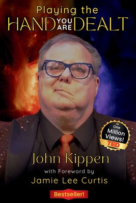 Cover Image for Playing the Hand You are Dealt -- John D. Kippen, Paperback