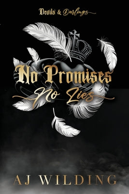 Cover Image for No Promises, No Lies - Feathers Edition: A mafia hockey romance -- Aj Wilding, Paperback