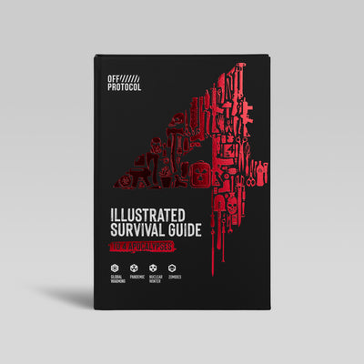 Cover Image for The 4: Illustrated Survival Guide to 4 Apocalypses, Pandemic, Zombie, Nuclear Winter, Global Warming, 400+ Pages, Hand-Drawn Tips -- Off Protocol, Hardcover