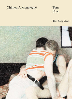 Cover Image for Chimes: A Monologue -- Tom Cole, Paperback
