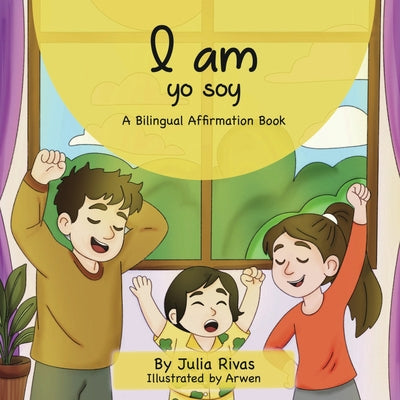 Cover Image for I Am Yo Soy -- Julia Rivas, Paperback