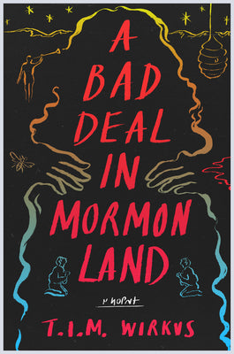 Cover Image for A Bad Deal in Mormon Land -- T. I. M. Wirkus, Paperback