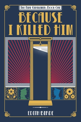 Cover Image for Because I Killed Him -- Edith Birde, Paperback