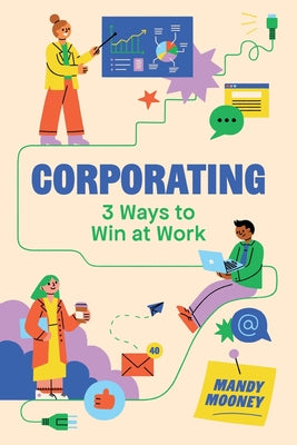 Cover Image for Corporating -- Mandy Mooney, Paperback