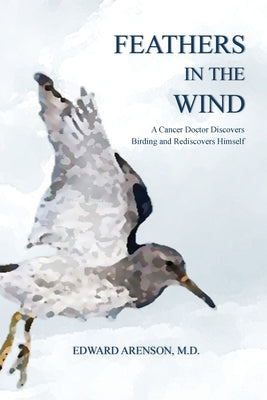 Cover Image for Feathers in the Wind -- Edward Arenson, Paperback