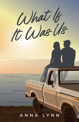 Cover Image for What If It Was Us -- Anna Lynn, Paperback