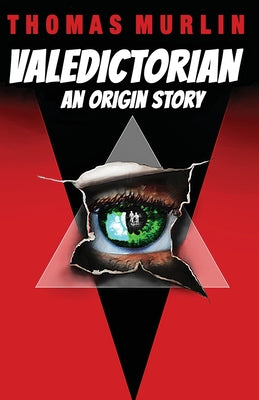 Cover Image for Valedictorian -- Thomas Murlin, Paperback
