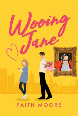 Cover Image for Wooing Jane -- Faith Moore, Hardcover