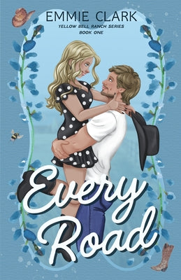 Cover Image for Every Road -- Emmie Clark, Paperback