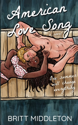 Cover Image for American Love Song -- Britt Middleton, Paperback