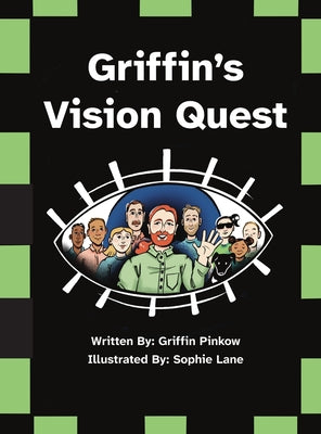 Cover Image for Griffin's Vision Quest -- Griffin Pinkow, Hardcover