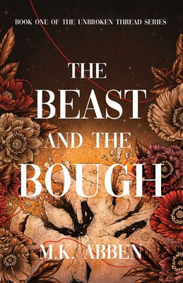 Cover Image for The Beast and the Bough -- M. K. Abben, Paperback