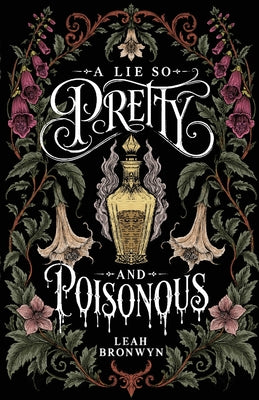 Cover Image for A Lie so Pretty and Poisonous -- Leah Bronwyn, Paperback