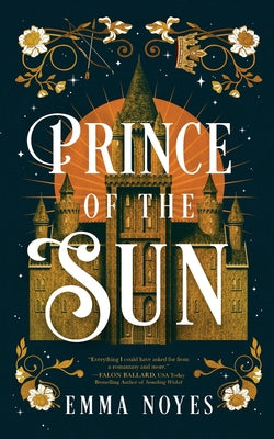Cover Image for Prince of the Sun -- Emma Noyes, Paperback