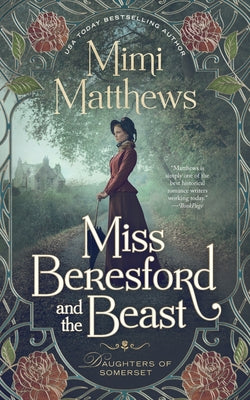 Cover Image for Miss Beresford and the Beast -- Mimi Matthews, Paperback